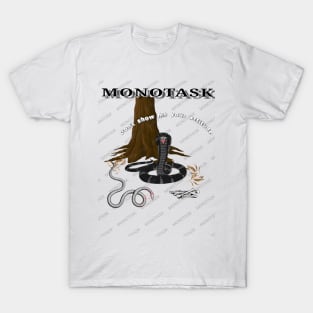 Don't show me your attitude original artwork by MONOTASK T-Shirt